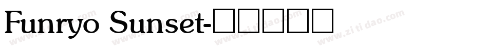 Funryo Sunset字体转换